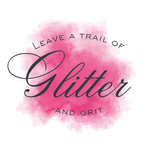 Glitter & Grit